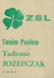 Ulotka wyborcza kandydata na posła Tadeusza Józefczaka