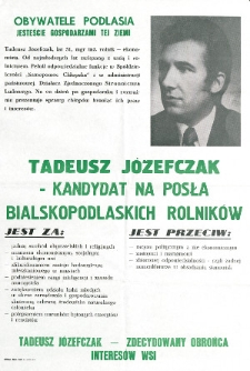 Plakat wyborczy kandydata na posła Tadeusza Józefczaka