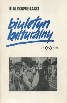 Bialskopodlaski Biuletyn Kulturalny R. 2 (1988) nr 3