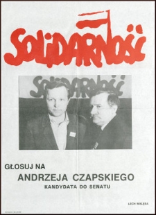Plakat wyborczy kandydata na senatora Andrzeja Czapskiego