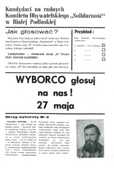 Ulotka wyborcza kandydatów na radnych Komitetu Obywatelskiego "Solidarność" w Białej Podlaskiej : okręg wyborczy nr 2 : Gałązka Ryszard, Radzikowski Marek, Izdebski Eugeniusz, Fijałkowski Stanisław, Waszczuk Kazimierz