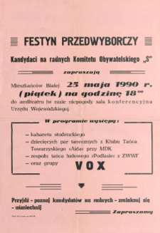 Druk ulotny : informacja o festynie przedwyborczym kandydatów na radnych Komitetu Obywatelskiego "Solidarność" w Białej Podlaskiej