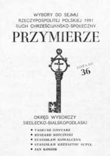 Ulotka wyborcza kandydatów do Sejmu Ruchu Chrześcijańsko - Społecznego "Przymierze" w okręgu wyborczym bialskopodlasko-siedleckim