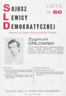 Ulotka wyborcza kandydata na posła Komitetu Wyborczego Sojuszu Lewicy Demokratycznej w okręgu siedlecko-bialskopodlaskim - Zygmunta Orłowskiego