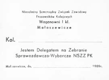 Mandat delegata Niezależnego Samorządnego Związku Zawodowego Kolejarzy Wagonowni Małaszewicze na zebranie sprawozdawczo-wyborcze