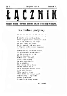 Łącznik : miesięcznik młodzieży Państwowego Seminarium Nauczycielskiego im.Mieczysława Brzezińskiego w Leśnej Podlaskiej R. 2 (1928) nr 1 (listopad)