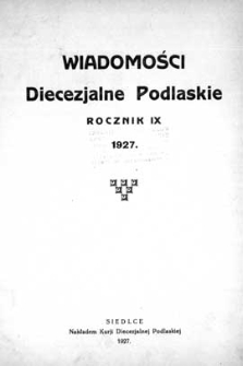 Wiadomości Diecezjalne Podlaskie R. 9 (1927) skorowidz