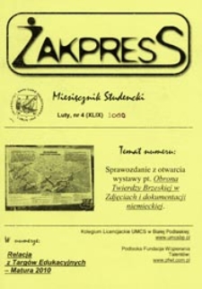 Żakpress : miesięcznik studencki R. 7 (2010) nr 4 (XLIX) luty