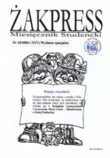 Żakpress : miesięcznik studencki R. 4 (2006) nr 10 (XXV) wydanie specjalne