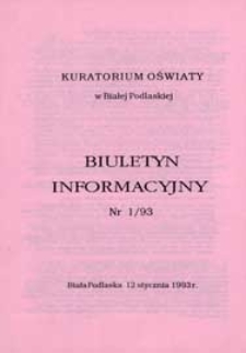 Biuletyn Informacyjny : Kuratorium Oświaty Biała Podlaska R. 2 (1993) nr 1