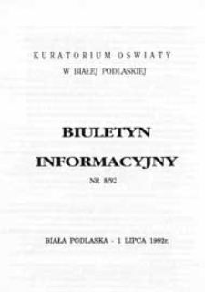 Biuletyn Informacyjny : Kuratorium Oświaty Biała Podlaska R. 1 (1992) nr 8