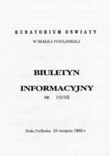 Biuletyn Informacyjny : Kuratorium Oświaty Biała Podlaska R. 1 (1992) nr 10