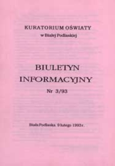 Biuletyn Informacyjny : Kuratorium Oświaty Biała Podlaska R. 2 (1993) nr 3
