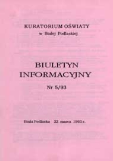Biuletyn Informacyjny : Kuratorium Oświaty Biała Podlaska R. 2 (1993) nr 5