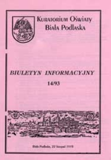Biuletyn Informacyjny : Kuratorium Oświaty Biała Podlaska R. 2 (1993) nr 14