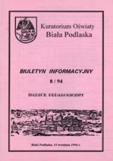 Biuletyn Informacyjny : Kuratorium Oświaty Biała Podlaska R. 3 (1994) nr 8