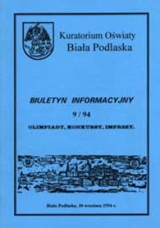 Biuletyn Informacyjny : Kuratorium Oświaty Biała Podlaska R. 3 (1994) nr 9