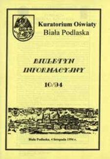 Biuletyn Informacyjny : Kuratorium Oświaty Biała Podlaska R. 3 (1994) nr 10