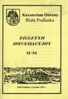 Biuletyn Informacyjny : Kuratorium Oświaty Biała Podlaska R. 3 (1994) nr 11