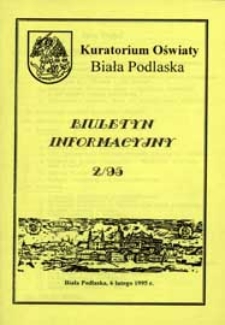 Biuletyn Informacyjny : Kuratorium Oświaty Biała Podlaska R. 4 (1995) nr 2