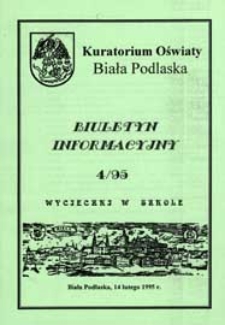 Biuletyn Informacyjny : Kuratorium Oświaty Biała Podlaska R. 4 (1995) nr 4