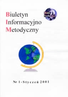 Biuletyn Informacyjno-Metodyczny R. 1 (2001) nr 1