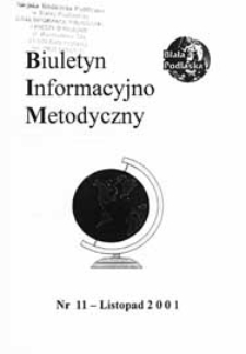 Biuletyn Informacyjno-Metodyczny R. 1 (2001) nr 11