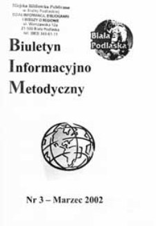 Biuletyn Informacyjno-Metodyczny R. 2 (2002) nr 3