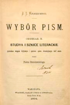 Studya i szkice literackie : poprzedzone wstępem krytycznym i opatrzone spisem chronologicznym dzieł autora