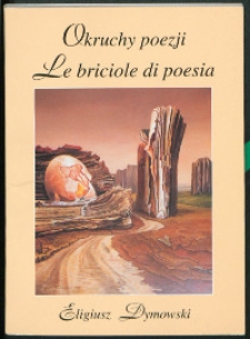 Okruchy poezji = Le briciole di poesia