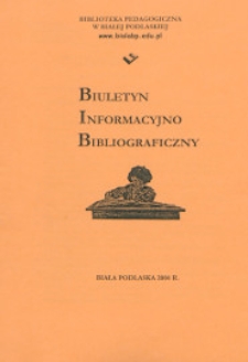 Biuletyn Informacyjno Bibliograficzny R. 2 (2004)