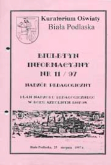 Biuletyn Informacyjny : Kuratorium Oświaty Biała Podlaska R. 6 (1997) nr 11