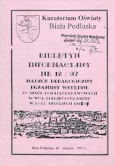 Biuletyn Informacyjny : Kuratorium Oświaty Biała Podlaska R. 6 (1997) nr 12