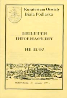 Biuletyn Informacyjny : Kuratorium Oświaty Biała Podlaska R. 6 (1997) nr 13