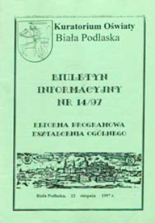 Biuletyn Informacyjny : Kuratorium Oświaty Biała Podlaska R. 6 (1997) nr 14