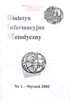 Biuletyn Informacyjno-Metodyczny R. 2 (2002) nr 1