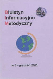 Biuletyn Informacyjno-Metodyczny R. 5 (2005) nr 3