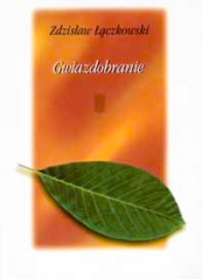 Gwiazdobranie : wiersze i fragmenty poematów