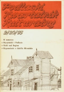Podlaski Kwartalnik Kulturalny R. 6 (1993) nr 2