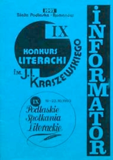 IX Konkurs Literacki im. J.I. Kraszewskiego : 1993 Biała Podlaska - Romanów : [jednodniówka]