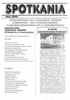 Spotkania : jednodniówka XVI Podlaskich Spotkań Literackich i XVI Ogólnopolskiego Konkursu Literackiego im. J. I. Kraszewskiego