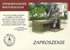 Stowarzyszenie Koło Bialczan w Białej Podlaskiej: 90 lecie powstania koła : [zaproszenie]