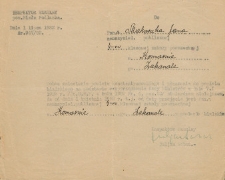 Zaświadczenie wydane przez Inspektora Szkolnego pow. bialskiego wydane Janowi Makarukowi nauczycielowi szkoły powszechnej w Komarnie z powodu zmian przynależności administracyjnej miejscowości