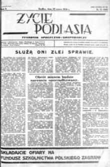 Życie Podlasia: pismo społeczno-gospodarcze R. 3 (1936) nr 13 (100)