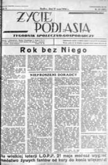 Życie Podlasia: pismo społeczno-gospodarcze R. 3 (1936) nr 20 (107)