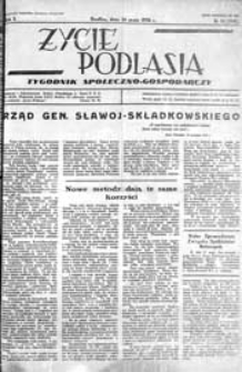 Życie Podlasia: pismo społeczno-gospodarcze R. 3 (1936) nr 21 (108)