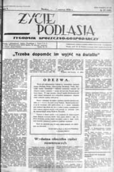 Życie Podlasia: pismo społeczno-gospodarcze R. 3 (1936) nr 23 (110)