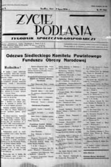 Życie Podlasia: pismo społeczno-gospodarcze R. 3 (1936) nr 29 (116)
