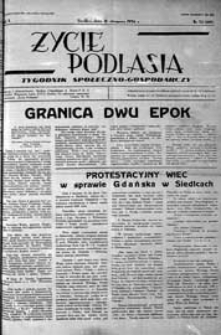 Życie Podlasia: pismo społeczno-gospodarcze R. 3 (1936) nr 32 (119)
