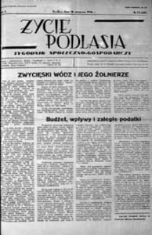 Życie Podlasia: pismo społeczno-gospodarcze R. 3 (1936) nr 33 (120)